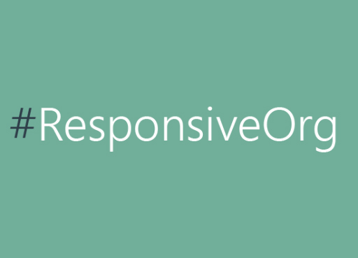 Is your organisation responsive?